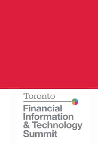 Toronto Financial Information and Technology Summit