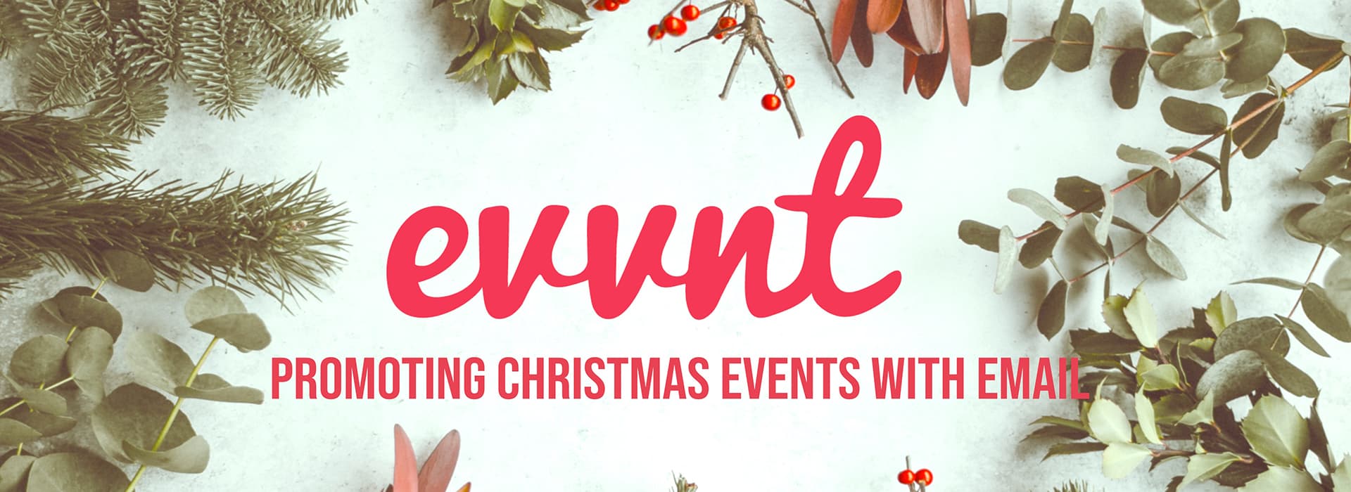 Promoting Christmas Events with Email