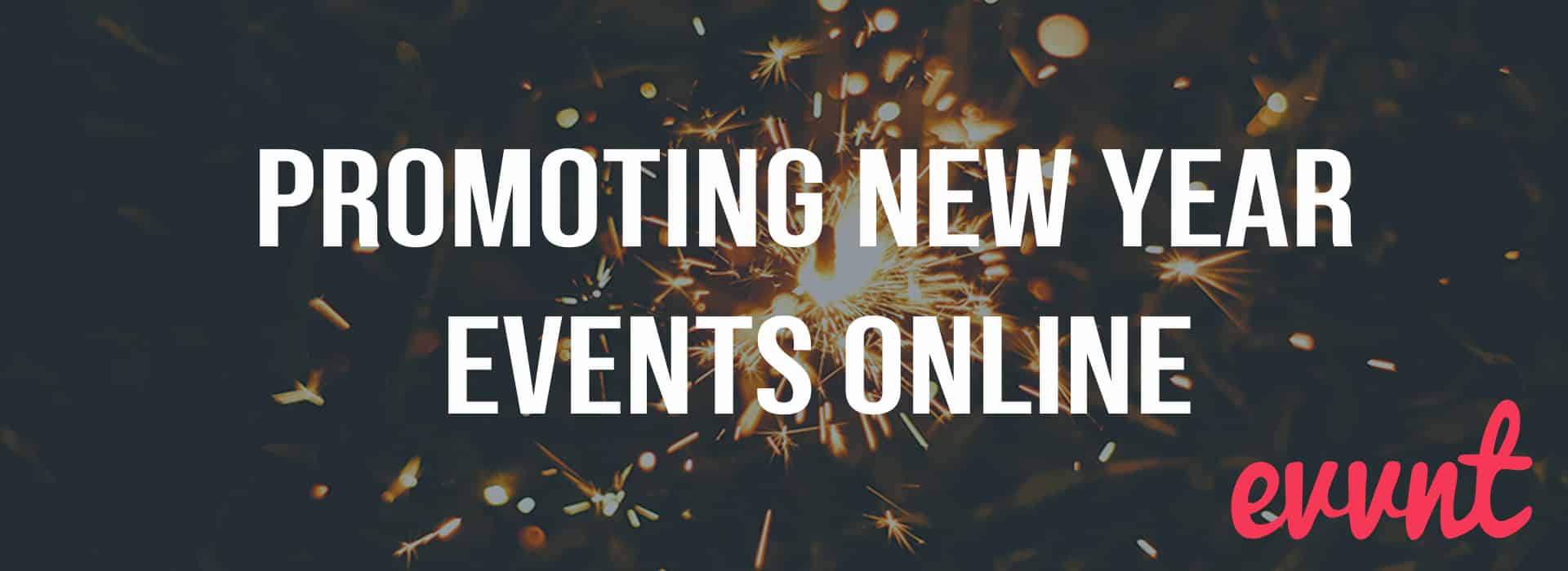 Promoting New Year Events Online
