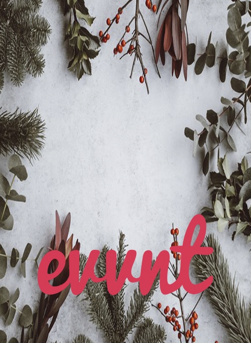 evvnt logo with Christmas plants in the background