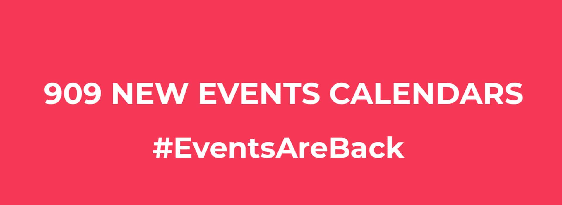 We Just Added 909 New Events Calendars To Our 2200 Ad Network Evvnt